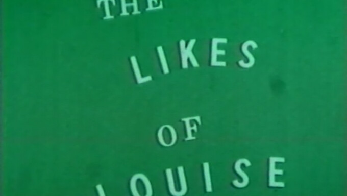 Los Likes De Louise: Porno Vintage Americano De Grindhouse