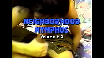 Loneberry'S Neighborhood Nymphos: Volume 2 - Tam Video